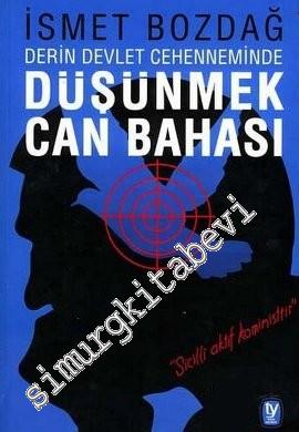 Derin Devlet Cehenneminde Düşünmek Can Bahası ‘Sicilli Aktif Koministtir!' -        2001