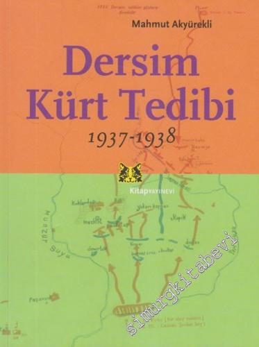 Dersim Kürt Tedibi 1937-1938