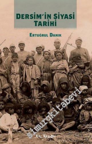 Dersim'in Siyasi Tarihi -