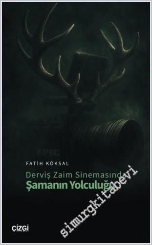 Derviş Zaim Sinemasında Şamanın Yolculuğu -        2025