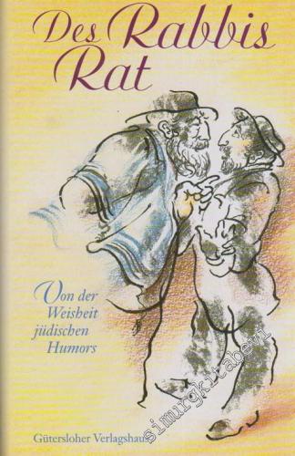 Des Rabbis Rat: von der Weisheit Jüdischen Humors -        1999