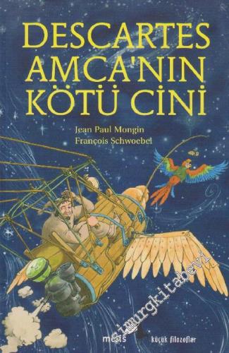 Descartes Amca'nın Kötü Cini - Küçük Filozoflar 2 -        2022