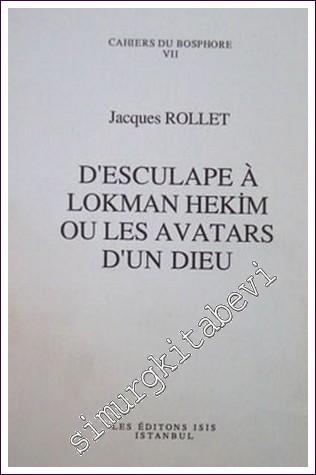 D'Esculapea Lokman Hekim ou les Vatars d'un Dieu -        1991