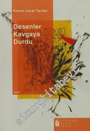 Desenler Kavgaya Durdu: Ünaldı Dokumacı Direnişi Destanı -