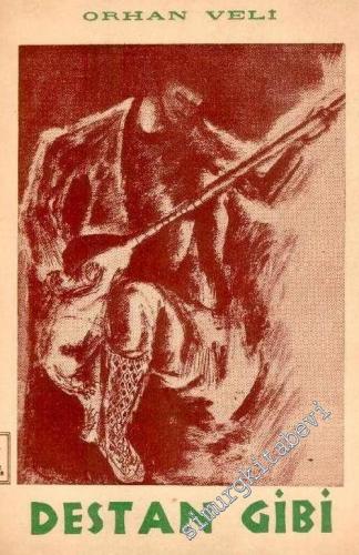 Destan Gibi ( Yol Türküleri ) -        1946