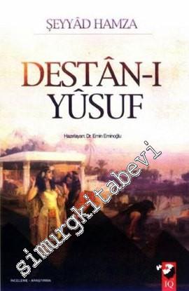 Destân-ı Yûsuf (Dil İncelemesi - Metin - Dizin) -
