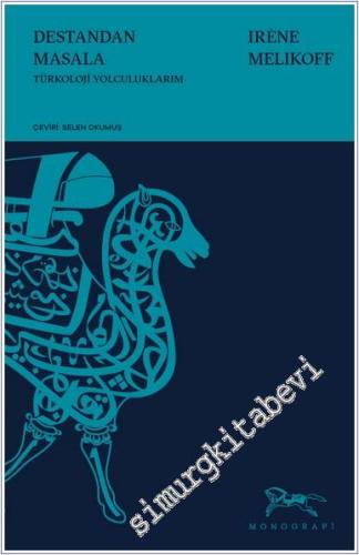 Destan'dan Masal'a Türkoloji Yolculuklarım -        2025