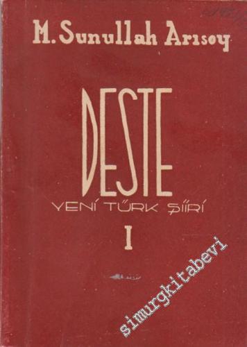 Deste - Yeni Türk Şiiri 1 -