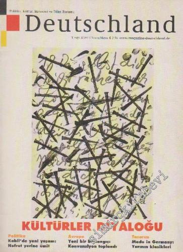 Deutschland - Politika, Kültür, Ekonomi ve Bilim Forumu - Dosya: Kültürler Diyaloğu - Sayı: 2      Nisan - Mayıs