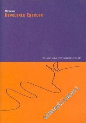 Develerle Eşekler -        2002