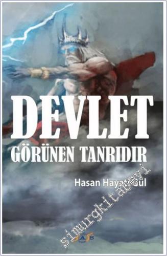 Devlet Görünen Tanrıdır - 2024