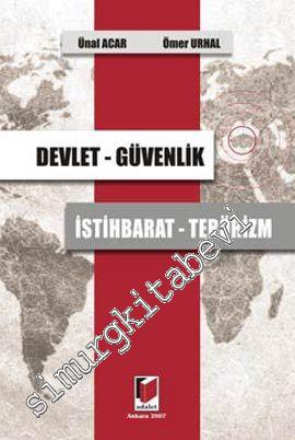 Devlet Güvenlik İstihbarat Terörizm -