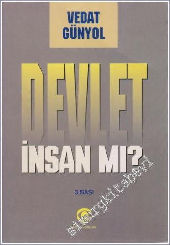 Devlet İnsan mı?