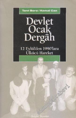 Devlet Ocak Dergah: 12 Eylül'den 1990'lara Ülkücü Hareket -        1991