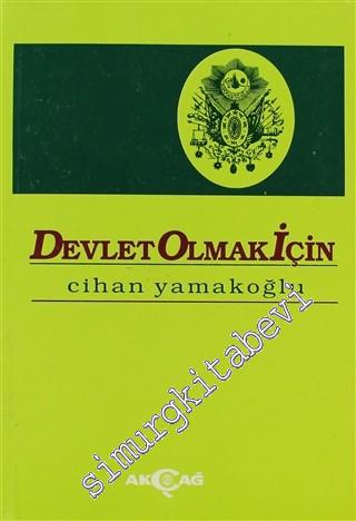 Devlet Olmak İçin: Aileden Devlete