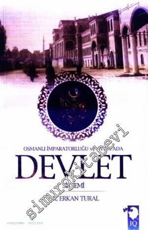 Devlet Sistemi: Osmanlı İmparatorluğu ve Avrupa'da -