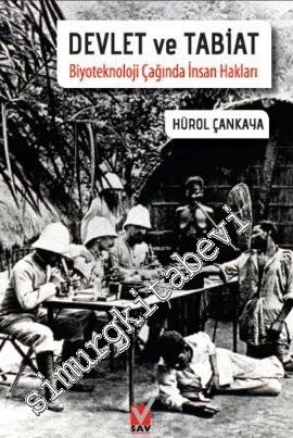 Devlet ve Tabiat: Biyoteknoloji Çağında İnsan Hakları -