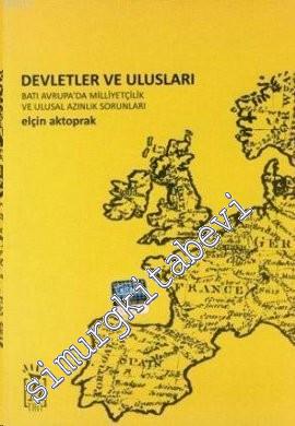 Devletler ve Ulusları: Batı Avrupa'da Milliyetçilik ve Ulusal Azınlık Sorunları -