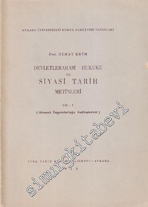 Devletlerarası Hukuku ve Siyasi Tarih Metinleri 1 ( Osmanlı İmparatorluğu Antlaşmaları ) -        1953