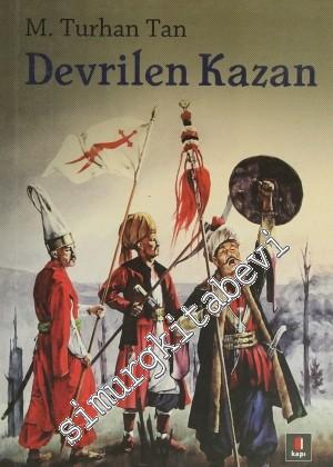 Devrilen Kazan -