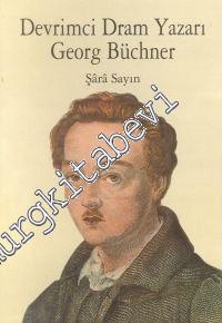 Devrimci Dram Yazarı Georg Büchner -