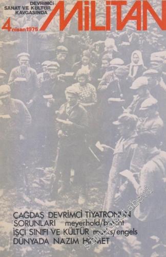 Devrimci Sanat ve Kültür Kavgasında Militan Dergisi - Sayı: 4      Nisan 1975