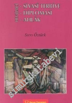 Devrimci Siyasi Terbiye, Diplomasi, Ahlak -        2001
