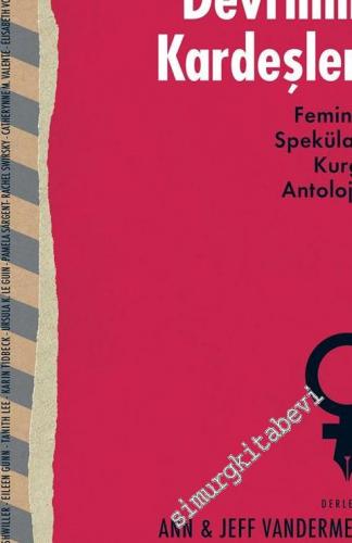 Devrimin Kardeşleri: Feminist Spekülatif Kurgu Antolojisi -
