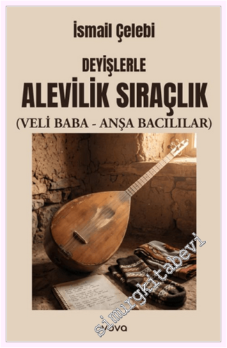 Deyişlerle Alevilik Sıraçlık -