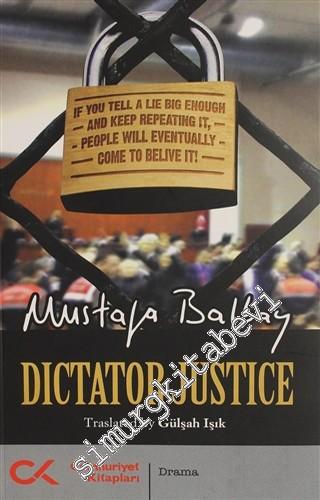 Dictator Justice -        2013