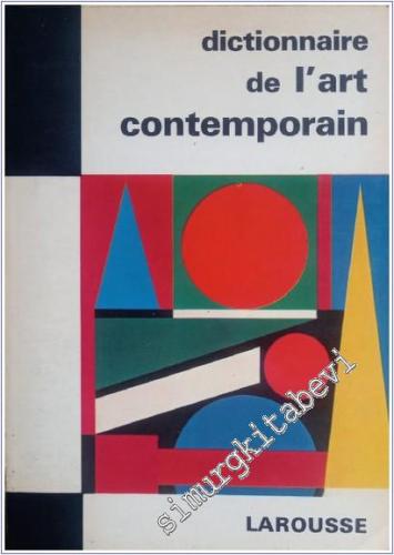 Dictionnaire de L'Art Contemporain -        1965