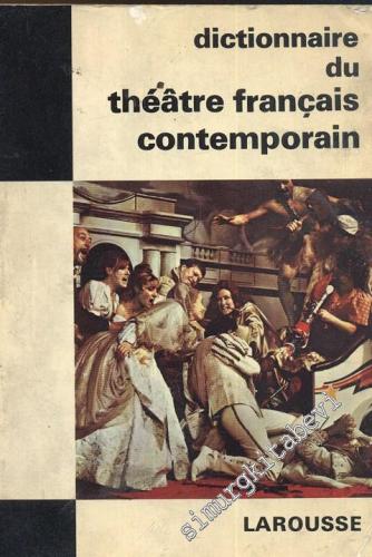 Dictionnaire Du Theatre Français Contemporain -