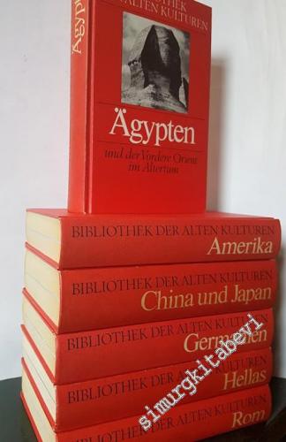 Die Bibliothek der Alten Kulturen in 6 Bänden (komplett) : China und Japan Roma Ägypten Amerika (Inka Maya und Azteken) Germanien Hellas -        1983