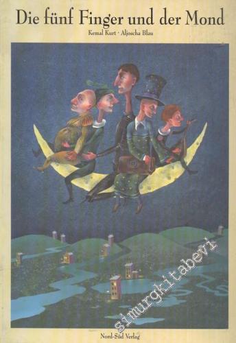 Die Fünf Finger Und Der Mond -