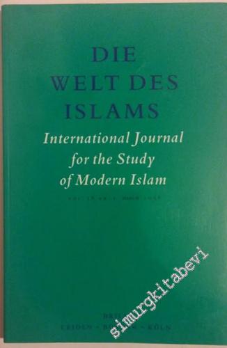 Die Welt des Islams: International Journal for the Study of Modern Islam - 1  38    March