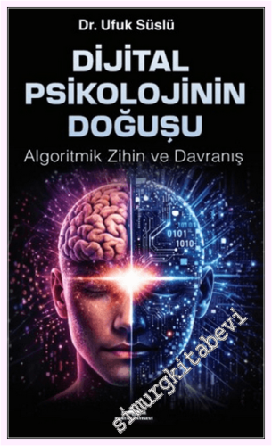 Digital Psikolojinin Doğuşu