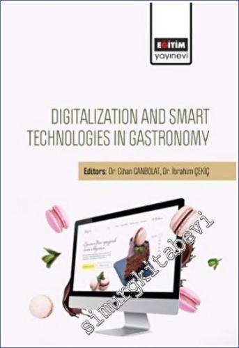 Digitalization And Smart Technologies In Gastronomy - 2022