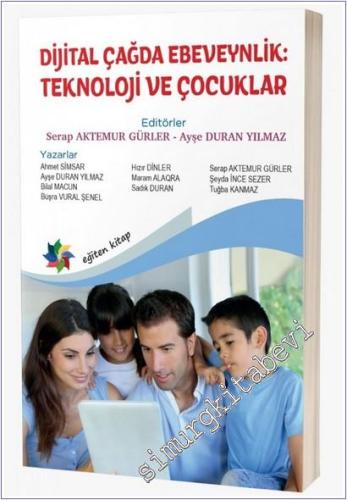 Dijital Çağda Ebeveynlik: Teknoloji ve Çocuklar -        2025