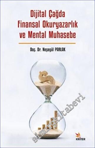 Dijital Çağda Finansal Okuryazarlık ve Mental Muhasebe -        2023