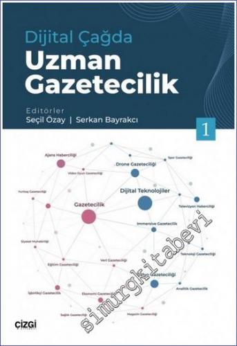 Dijital Çağda Uzman Gazetecilik 1 - 2022