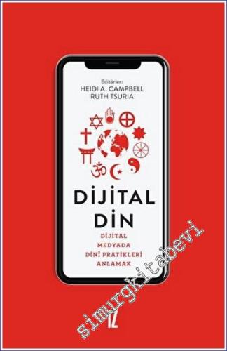 Dijital Din - Dijital Medyada Dini Pratikleri Anlamak - 2023