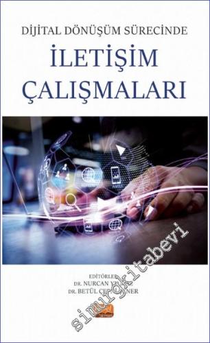 Dijital Dönüşüm Sürecinde İletişim Çalışmaları -        2023