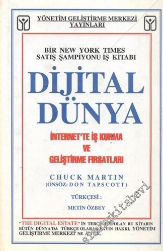 Dijital Dünya: İnternet'te İş Kurma ve Geliştirme Fırsatları CİLTLİ -        1997
