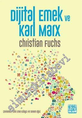 Dijital Emek ve Karl Marx -