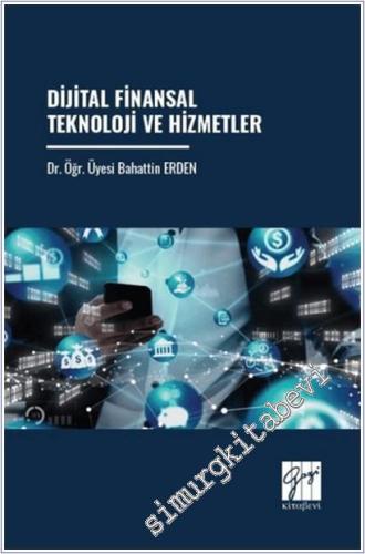 Dijital Finansal Teknoloji ve Hizmetler -        2025