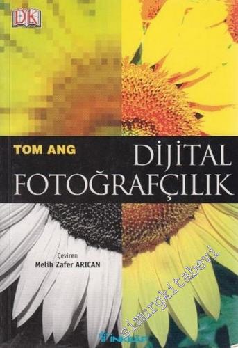 Dijital Fotoğrafçılık -        2006