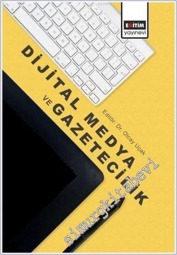 Dijital Medya ve Gazetecilik -        2018
