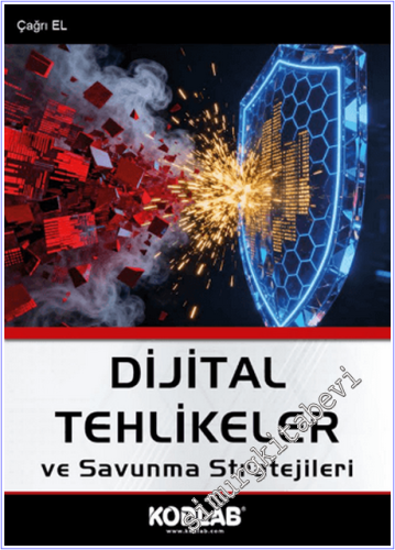 Dijital Tehlikeler ve Savunma Stratejileri -        2026