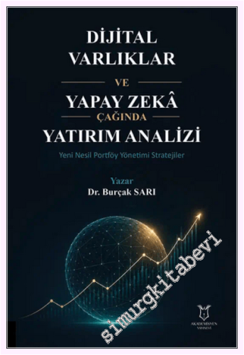 Dijital Varlıklar ve Yapay Zeka Çağında Yatırım Analizi Yeni Nesil Por
