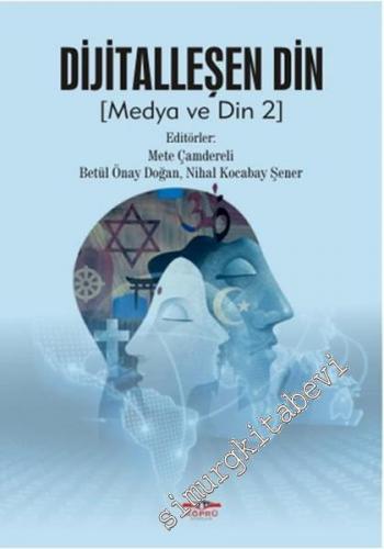 Dijitalleşen Din: Medya ve Din 2  -        2016